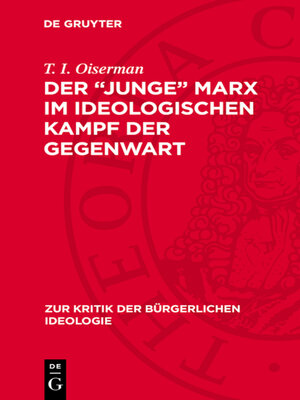 cover image of Der „junge" Marx im ideologischen Kampf der Gegenwart